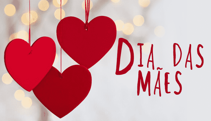 DIa das Mães